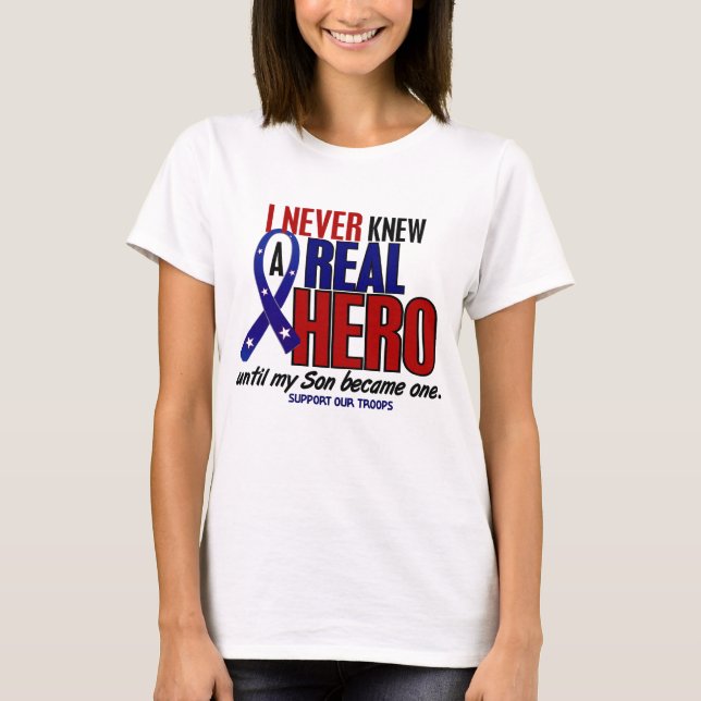 Never Knew A Hero 2 Son (Support Our Troops) T Shirt (Framsida)