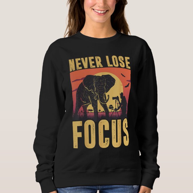 Never Lose Focus Photographer Wildlife Photography T Shirt (Framsida)