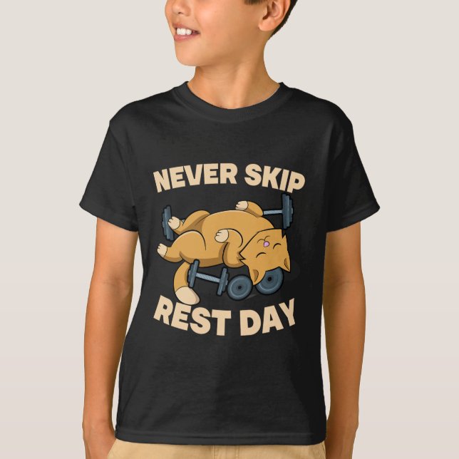 Never Skip Rest Day Cat Kitten Gym Workout Bodybui T Shirt (Framsida)