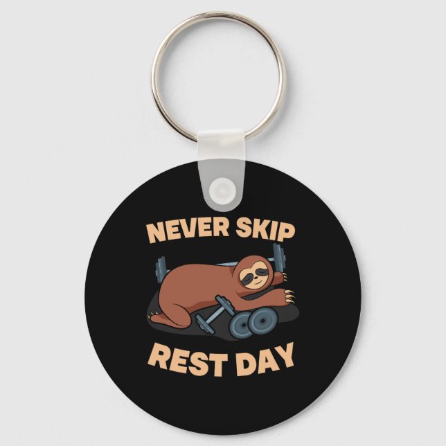 Never Skip Rest Day Sloth Gym Workout Lifting Body Nyckelring (Framsida)