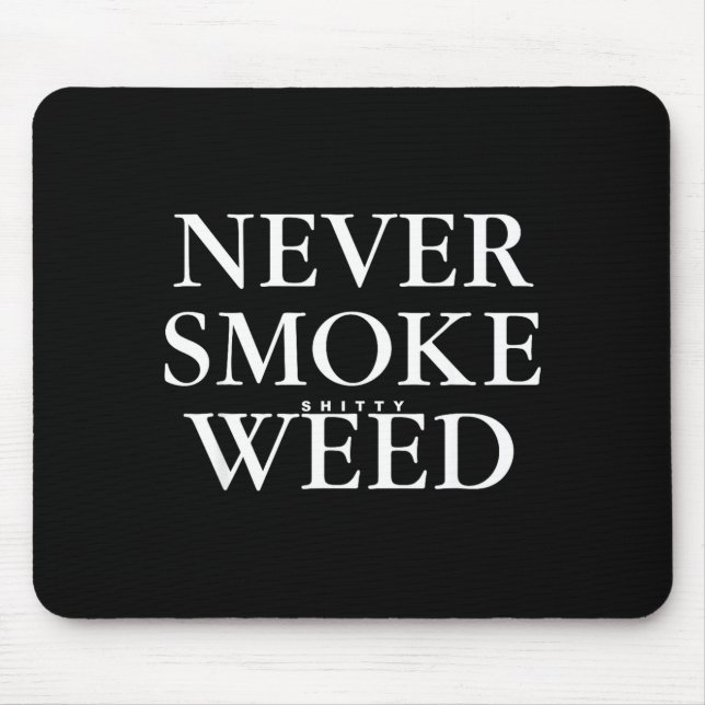 Never Smoke Ty Weed Smoke Funny Jokes  Musmatta (Framsidan)