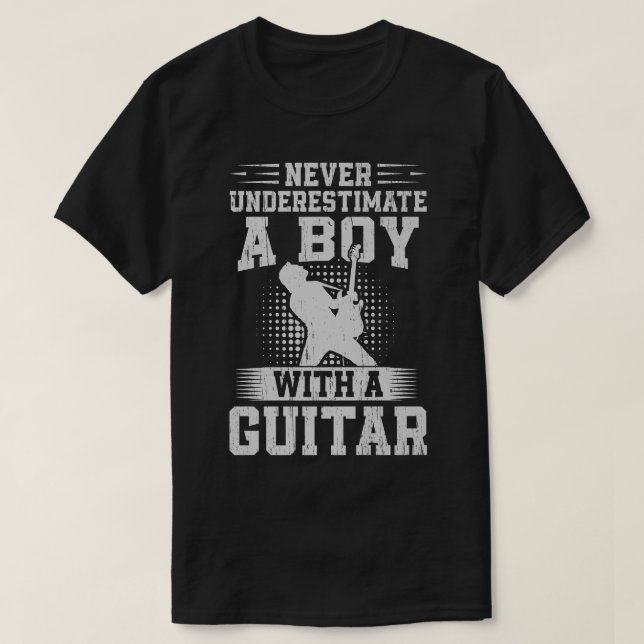 Never Underestimate A Boy With A Guitar Guitarist  T Shirt (Design framsida)