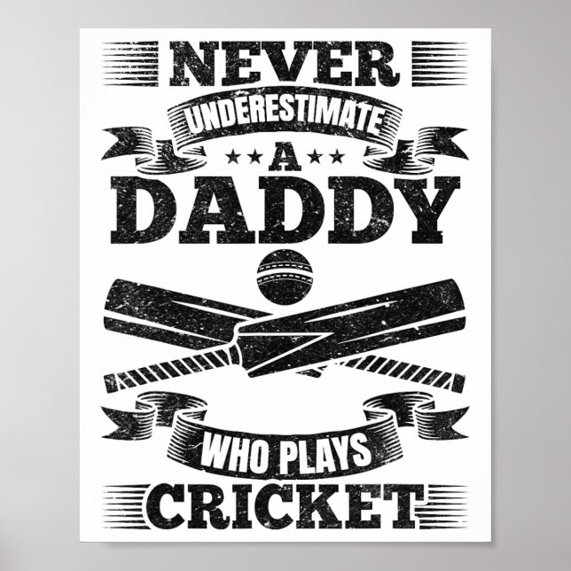 Never Underestimate A Daddy Who Plays Cricket  Poster (Framsidan)