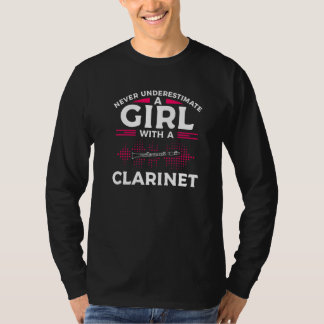 Never Underestimate A Girl With A Clarinet Clarine T Shirt