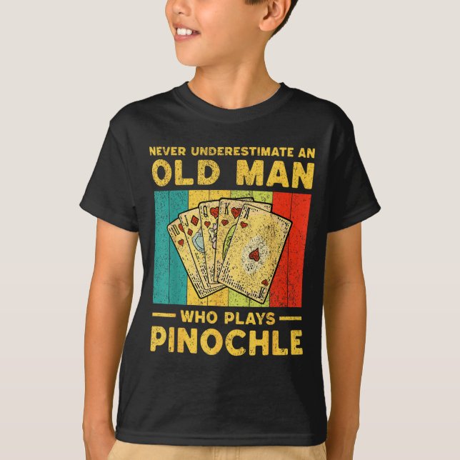 Never Underestimate An Old Man Who Plays Nochle No T Shirt (Framsida)