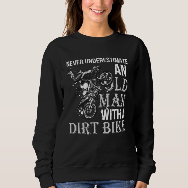 Never Underestimate an Old Man with a Dirt Bike T Shirt (Framsida)