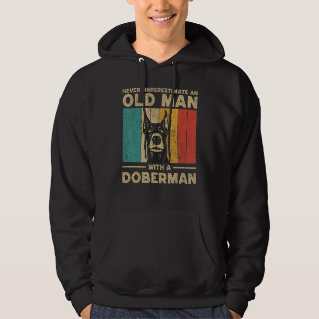 Never Underestimate An Old Man With A Doberman Pin Hoodie (Framsida)