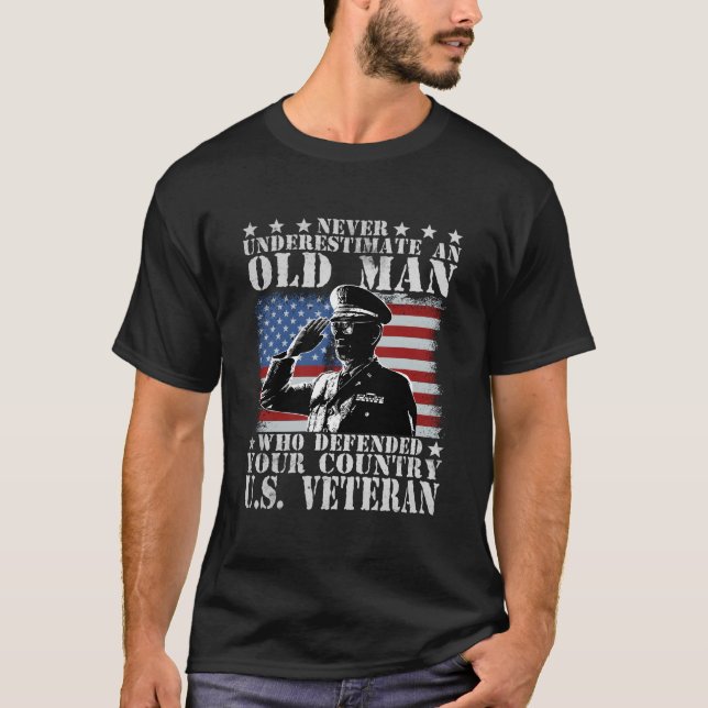 Never Underestimate An Old Who Defended Your Count T Shirt (Framsida)
