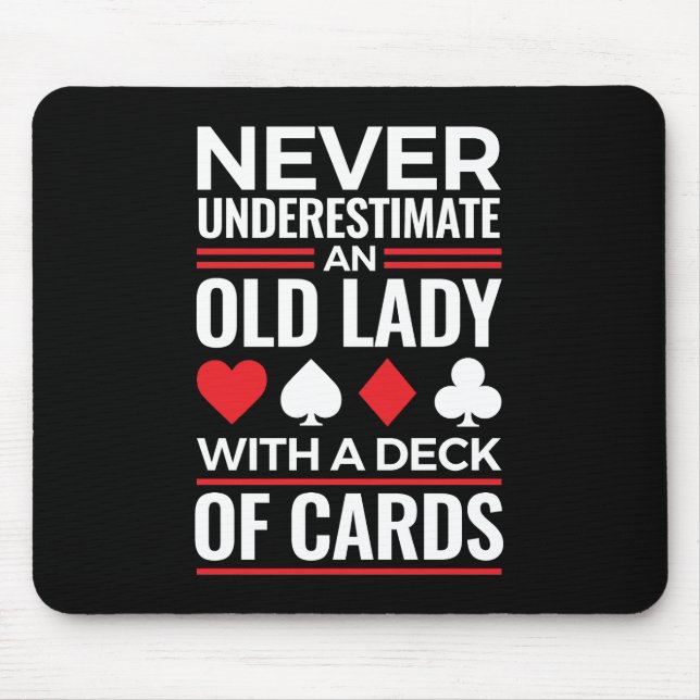 Never Underestimate Old Lady Deck of Card Bridge Musmatta (Framsidan)