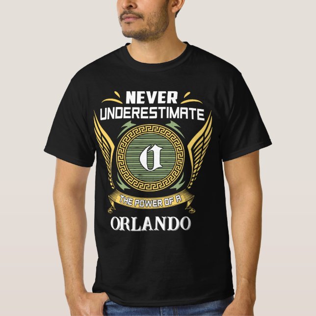 Never underestimate power of a ORLANDO T Shirt (Framsida)