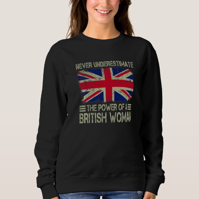 Never Underestimate The Power of a British Woman F T Shirt (Framsida)