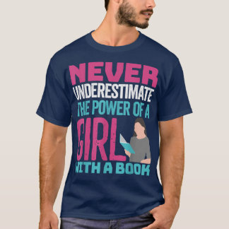Never Underestimate The Power Of A Girl With A Boo T Shirt