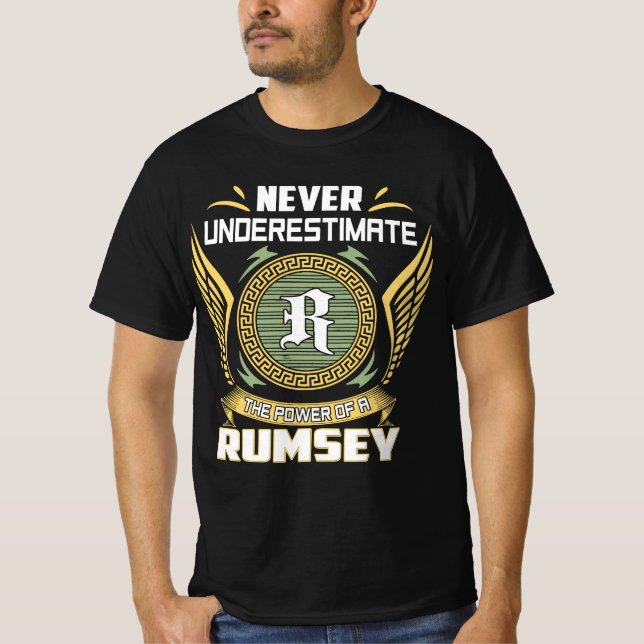 Never Underestimate The Power Of A Rumsey T Shirt (Framsida)