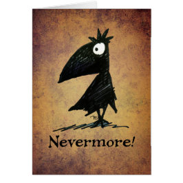 Nevermore! Rolig svart kråka Edgar Allen Poe Hälsningskort