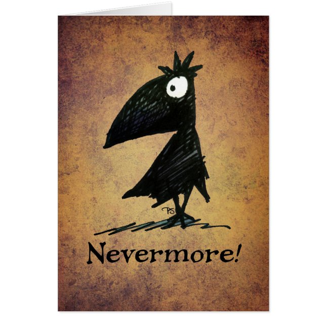Nevermore! Rolig svart kråka Edgar Allen Poe Hälsningskort (Framsidan)