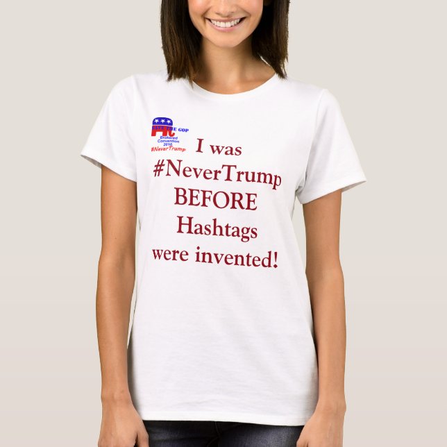 #NeverTrump Tee Shirt (Framsida)