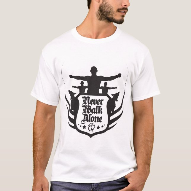 neverwalkalone2 t shirt (Framsida)