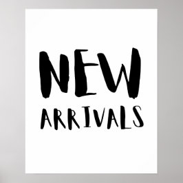 New Arrival Sign, Black and White, Boutique Poster