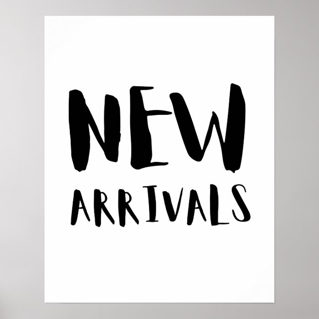 New Arrival Sign, Black and White, Boutique Poster (Framsidan)