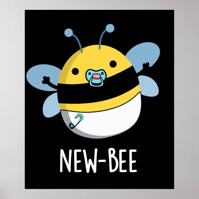 New Bee Funny Insekt Kryp Pun Mörk BG Poster (Framsidan)