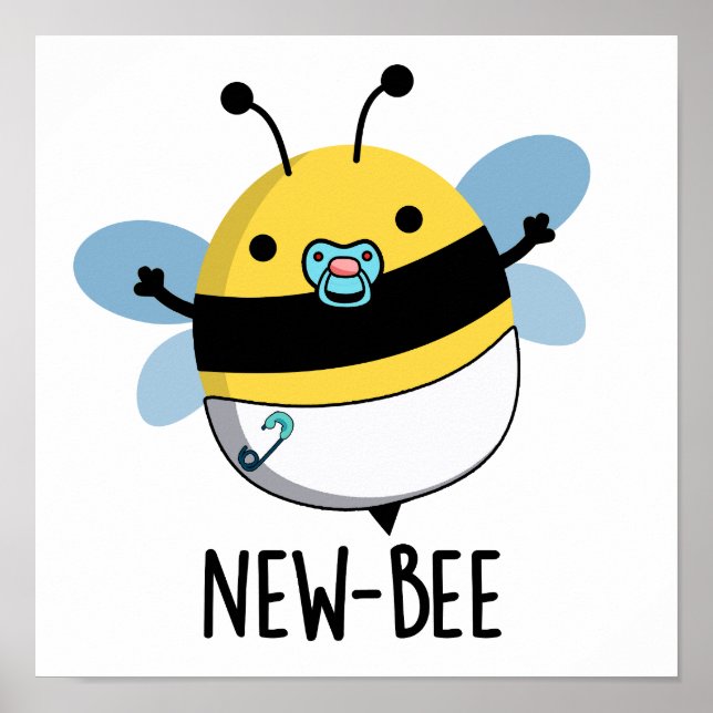 New Bee Funny Insekt Kryp Pun Poster (Framsidan)