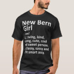 NEW BERN GIRL NC NORTH CAROLINA FUNny City Home Ro T Shirt<br><div class="desc">NYA BERN GIRL NC NORTH CAROLINA Funny City Roots Gift Premium .trendig, söt, coola, populär, födelsedagsdag, presentidé, retro, rymd, gult, estetisk, konst, astronaut, katter, roligt, present, meme, party, present (gåva), resa, vin, vintage, vsco, yeet, yeet, yeet, yeet, yetet, 11119 98, 1998 begränsad utgåva, 2020, 2021, 80:e, 80:e party, 90:e, 90:e...</div>