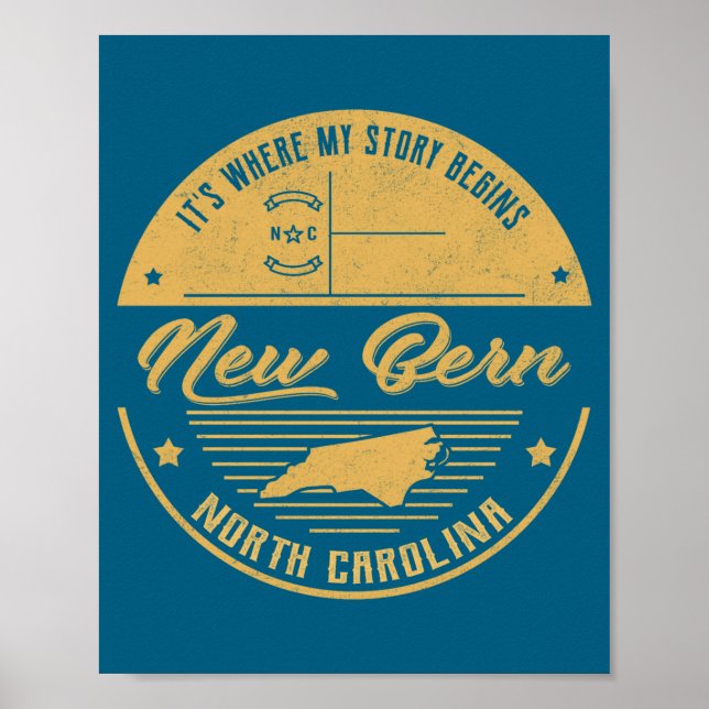New Bern North Carolina Det är där min berättelse  Poster (Framsidan)