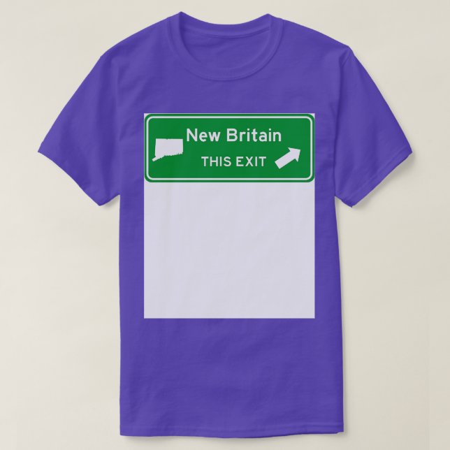 New Britain Connecticut Highway Exit Sign TShirt T Shirt (Design framsida)