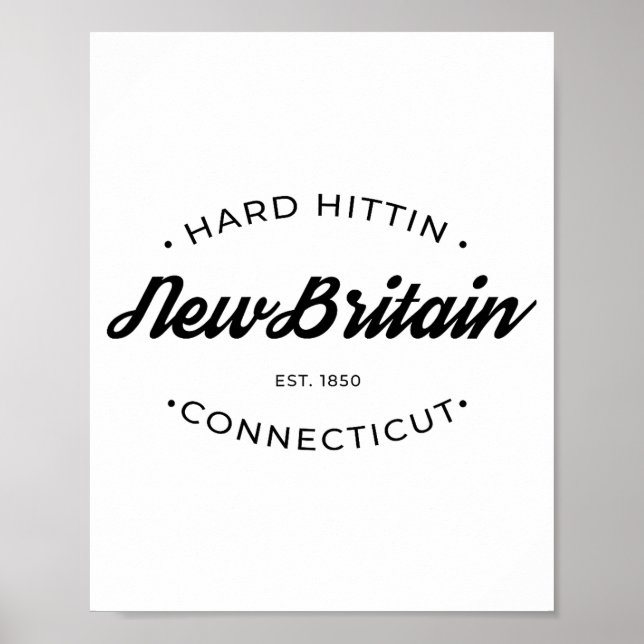 New Britain Ct Hard Hittin  Poster (Framsidan)