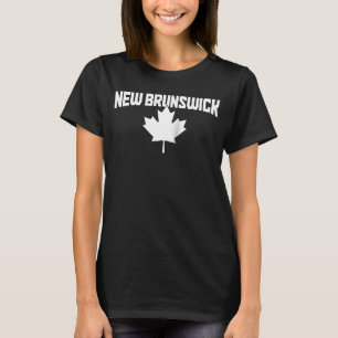New Brunswick Canada Maple Löv Red Canadian Flagga T Shirt