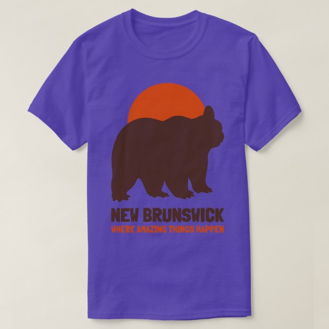 New Brunswick där Fantastisk Sak händer T Shirt (Design framsida)