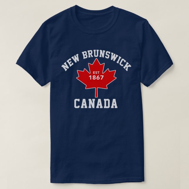 New Brunswick Kanada Est.1867 patriotisk T skjorta Shirt (Design framsida)