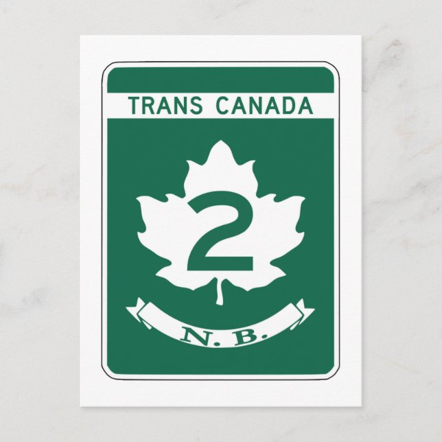 New Brunswick, Trans-Canada Highway Sign Vykort (Framsida)