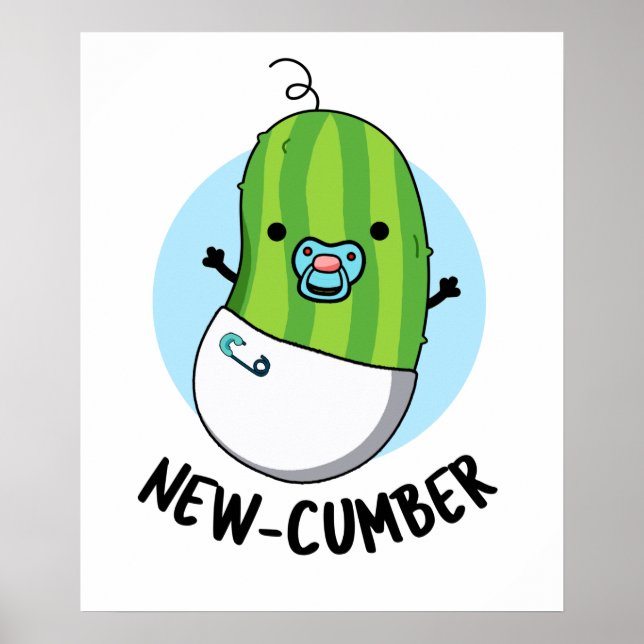 New-cumber Funny Veggie Cucumber Pun Poster (Framsidan)