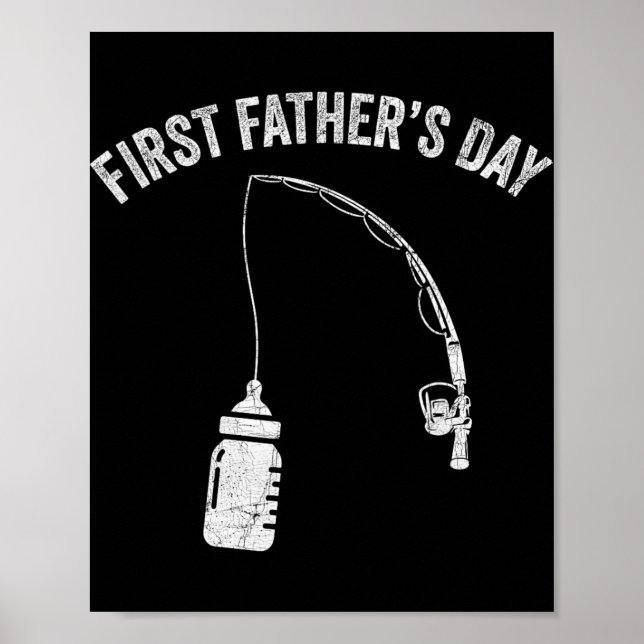 New Dad Fisherman, First Fathers Day Fishing Dad  Poster (Framsidan)