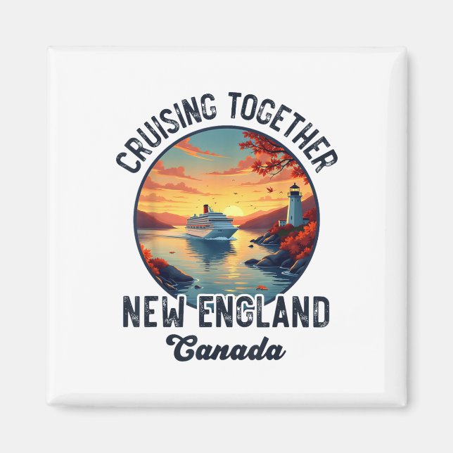 New England Canada Cruise, Cruising Toising Fall Magnet (Framsidan)