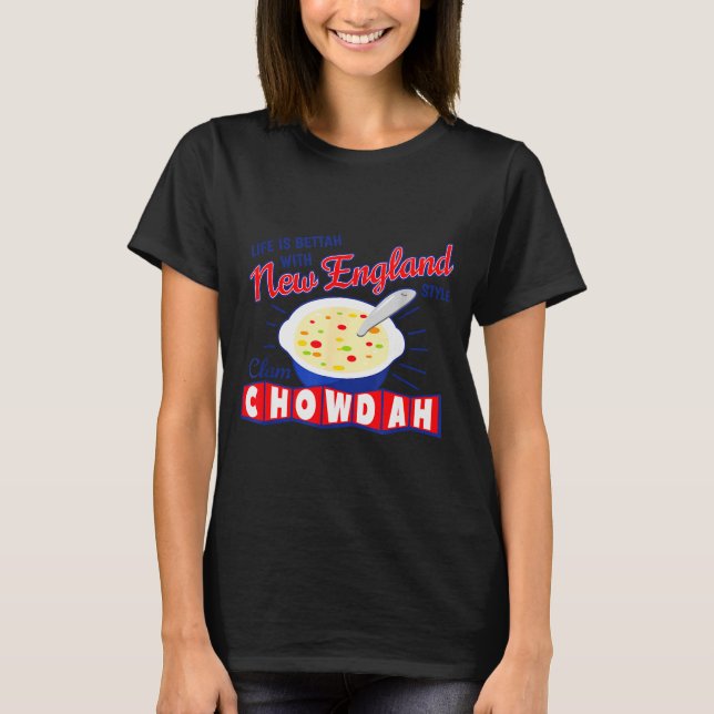 New England Style Clam Chowder  T Shirt (Framsida)