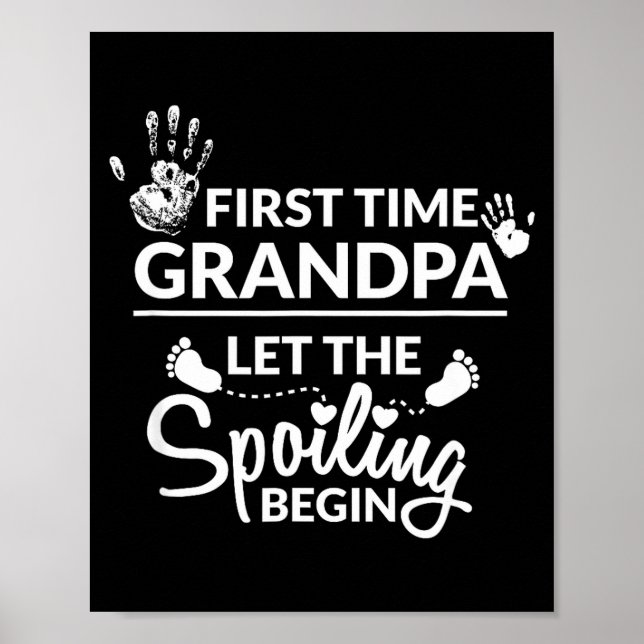 New First Time Grandpa Let The Siling Begin Gift  Poster (Framsidan)