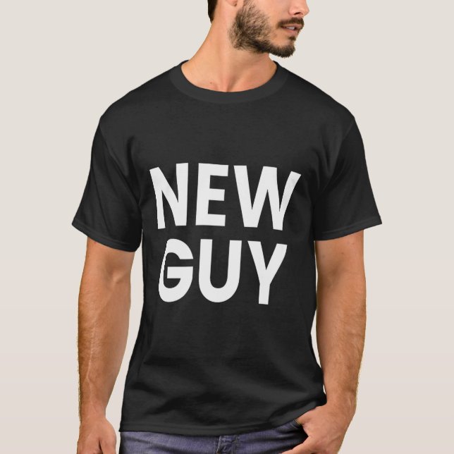 New Guy  T Shirt (Framsida)