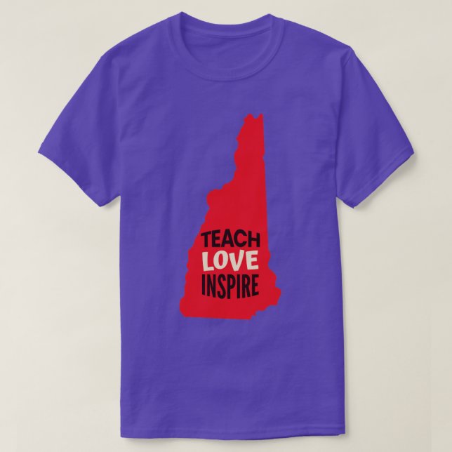 New Hampshire Teacher Teach Kärlek Inspire T Shirt (Design framsida)