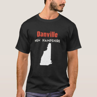 New Hampshire USA State America Travel Danville T Shirt