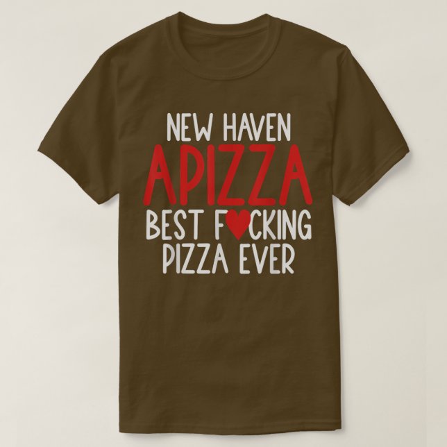 New Haven Stil Apizza Best Pizza Älskare Connectic T Shirt (Design framsida)