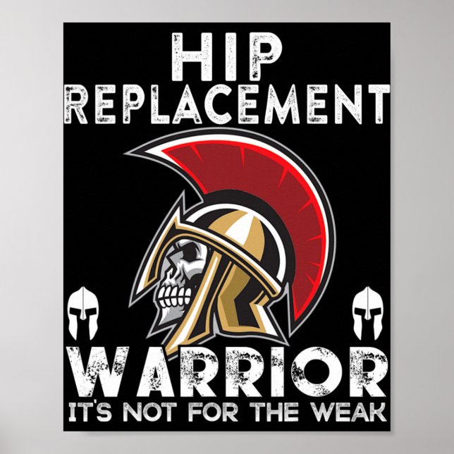 New Hip Replacement Men Women Warrior Awareness Gi Poster (Framsidan)