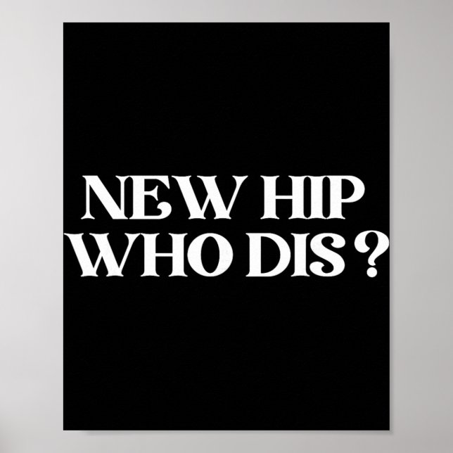 New Hip Who Dis Black Modern Clic V-neck  Poster (Framsidan)