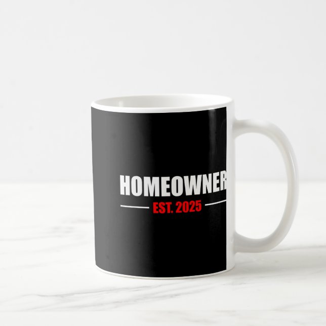 New Homeowner 2025 We Said Yes To The Address New  Kaffemugg (Höger)