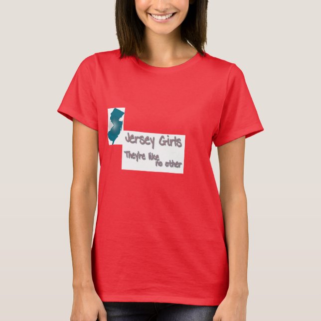 new jersey flickor är som inga andra t-shirt (Framsida)