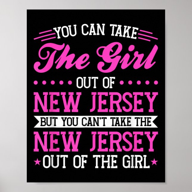 New Jersey Girl Can't Take Out The New Jersey  Poster (Framsidan)