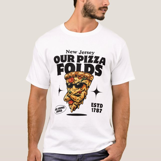 New Jersey: vår pizza viker sig T Shirt (Framsida)