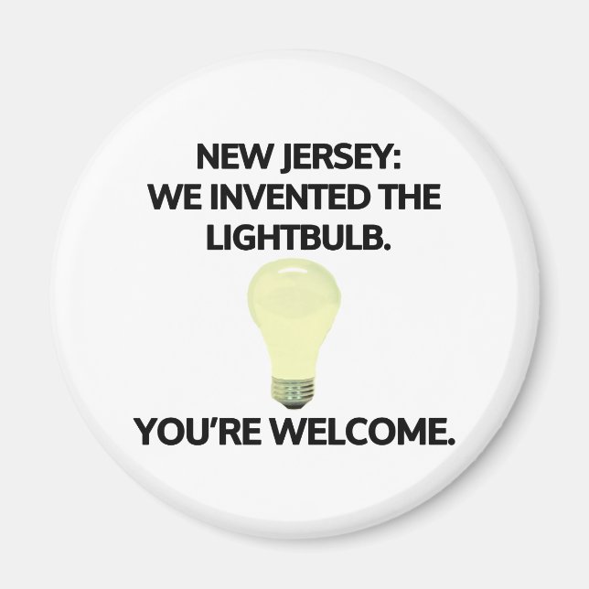 New jersey: Vi uppfann glödlampan. Magnet (Framsidan)