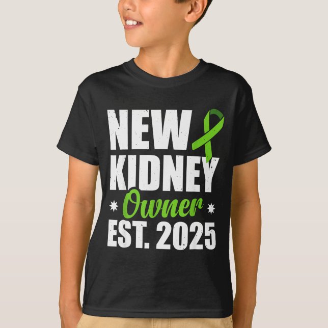 New Kidney Owner Est. 2025  T Shirt (Framsida)